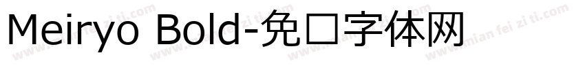 Meiryo Bold字体转换 Meiryo Bold字体转换